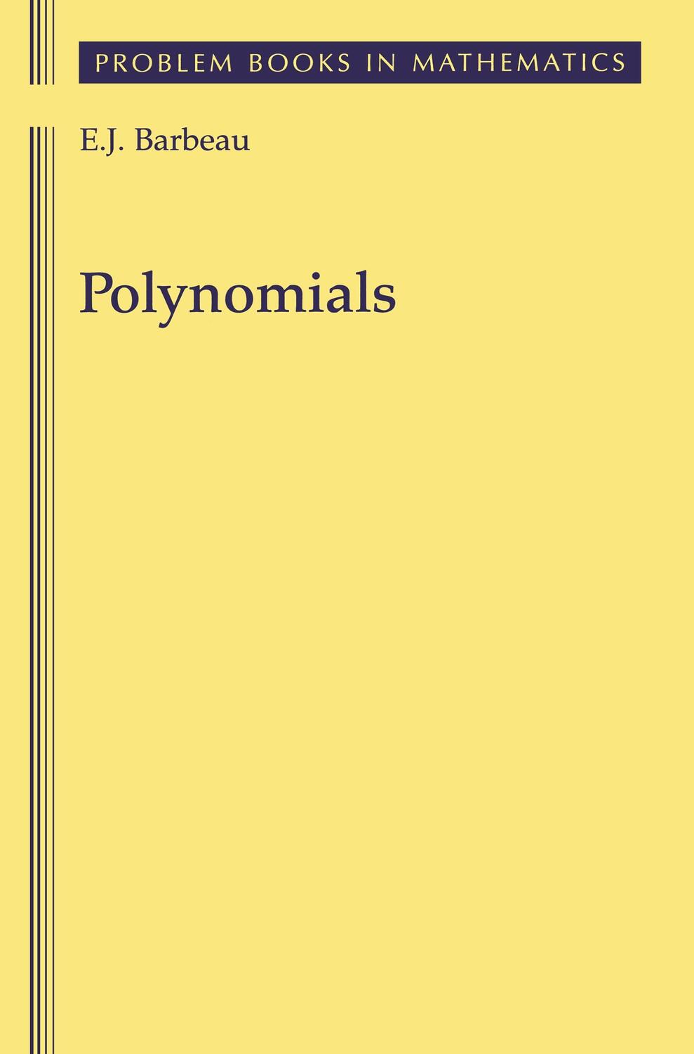 Cover: 9780387406275 | Polynomials | Edward J Barbeau | Taschenbuch | Paperback | XXII | 2003