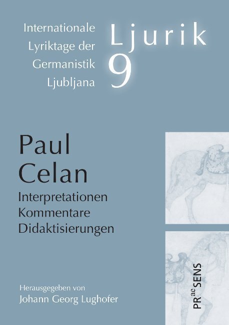 Cover: 9783706910453 | Paul Celan | Interpretationen - Kommentare - Didaktisierungen | Buch