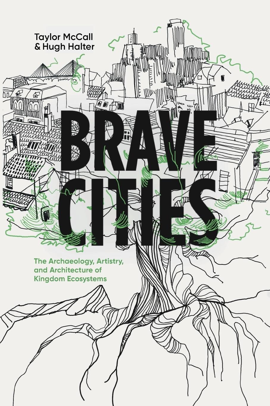 Cover: 9781955142519 | Brave Cities | Taylor McCall (u. a.) | Taschenbuch | Paperback | 2024