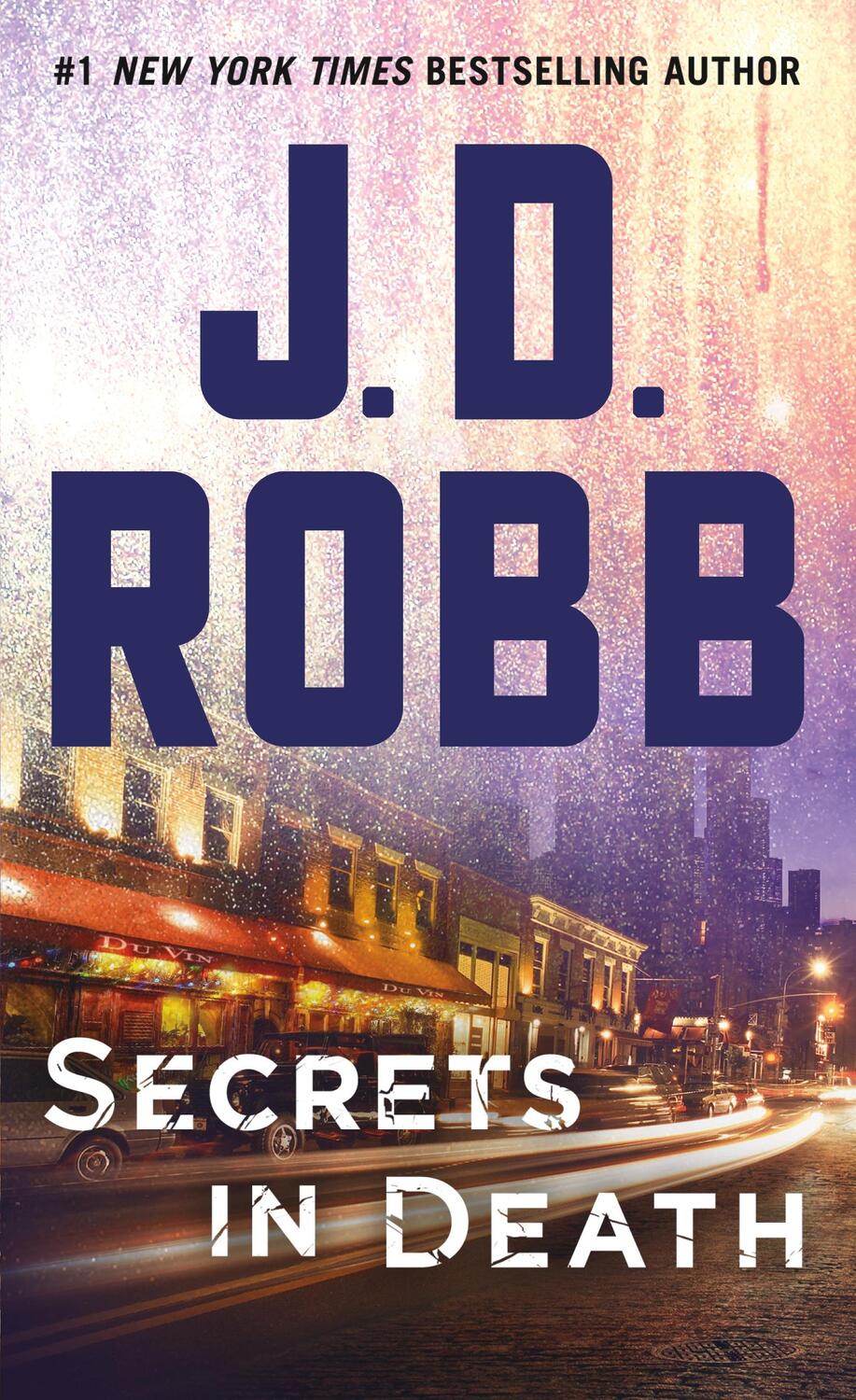 Cover: 9781250123176 | Secrets in Death: An Eve Dallas Novel | J. D. Robb | Taschenbuch