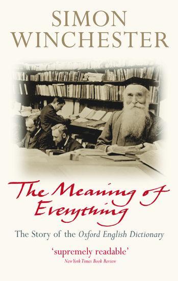 Cover: 9780198814399 | The Meaning of Everything | The Story of the Oxford English Dictionary