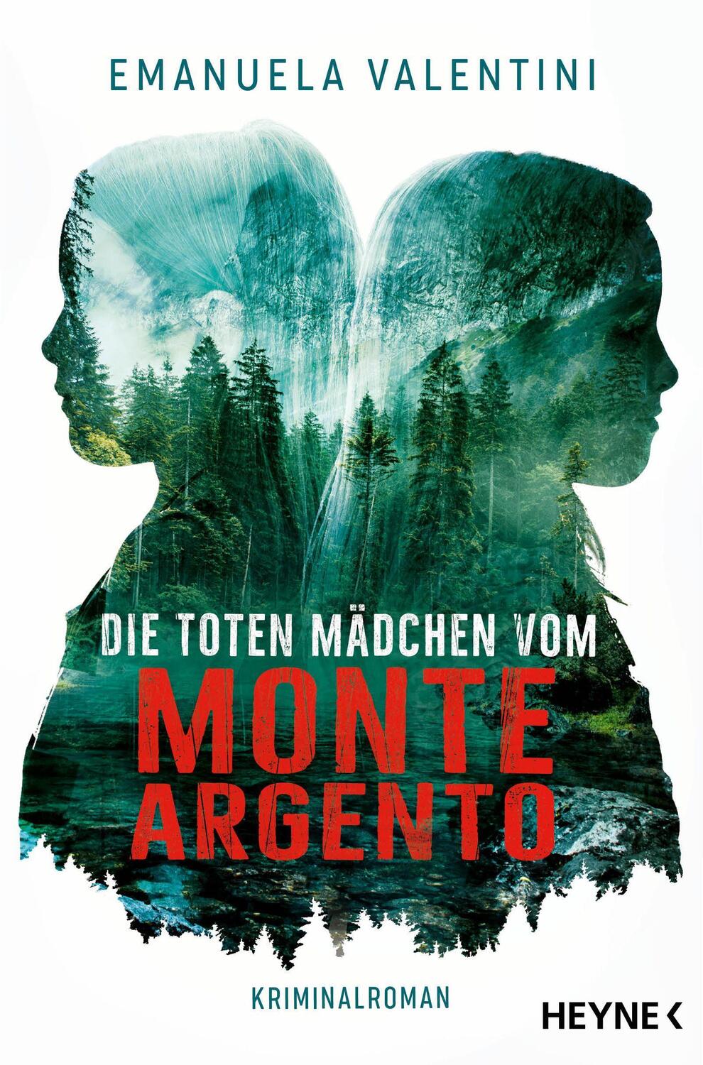 Cover: 9783453426320 | Die toten Mädchen vom Monte Argento | Roman | Emanuela Valentini