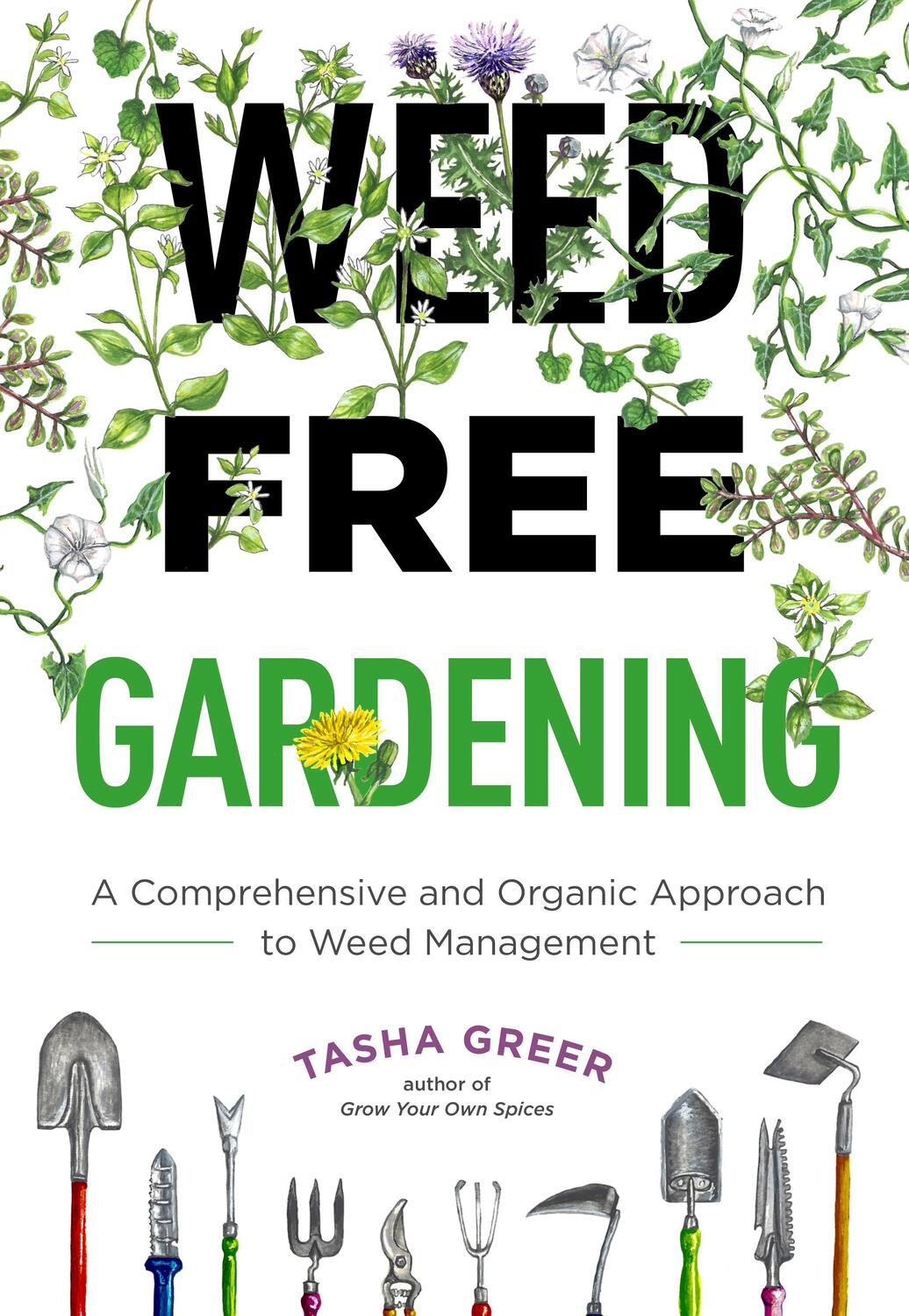 Cover: 9780760373231 | Weed-Free Gardening: A Comprehensive and Organic Approach to Weed...