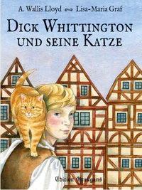 Cover: 9783944704036 | Lloyd, A: Dick Whittington und seine Katze | A. Wallis Lloyd | Deutsch