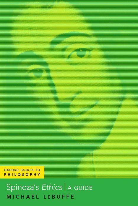 Cover: 9780197629314 | Spinoza's Ethics | A Guide | Michael LeBuffe | Taschenbuch | Englisch