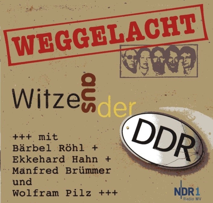 Cover: 9783941452015 | Weggelacht - Witze aus der DDR, 1 Audio-CD | Rainer Schobeß | Audio-CD