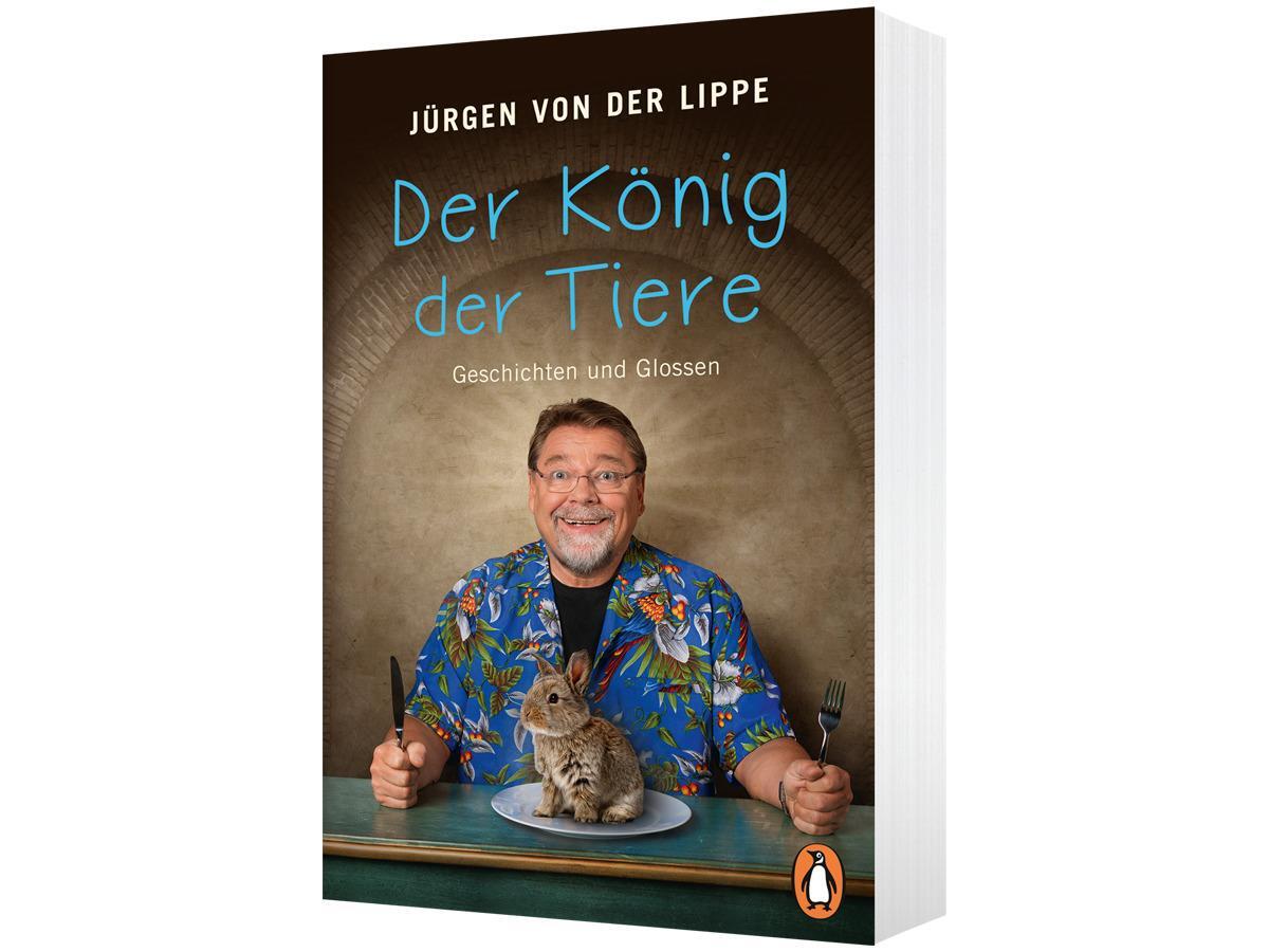 Bild: 9783328103417 | Der König der Tiere | Geschichten und Glossen | Jürgen von der Lippe