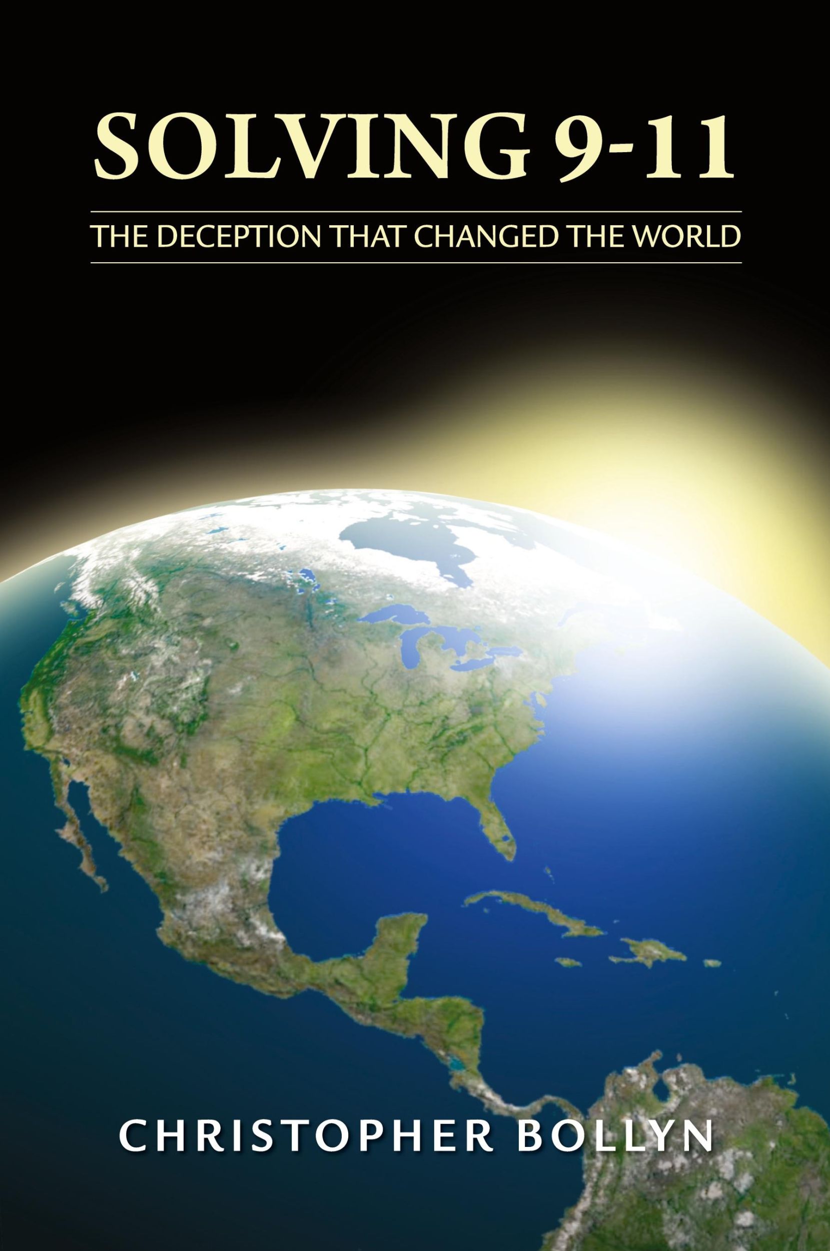 Cover: 9780985322588 | Solving 9-11 | The Deception That Changed the World | Bollyn | Buch