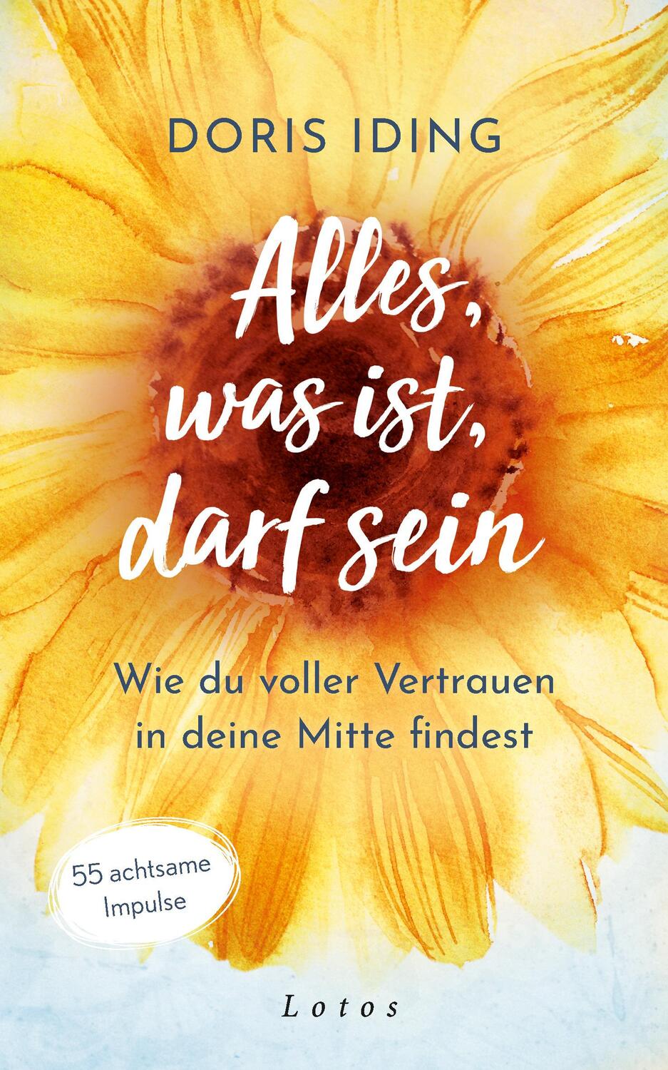 Cover: 9783778783115 | Alles, was ist, darf sein | Doris Iding | Buch | 224 S. | Deutsch