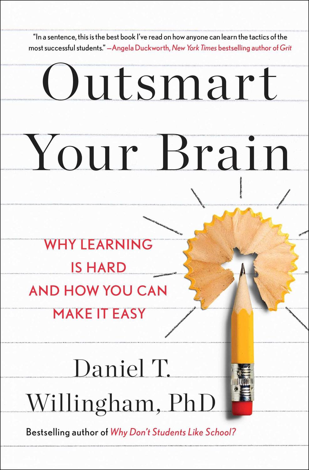 Cover: 9781982167172 | Outsmart Your Brain: Why Learning Is Hard and How You Can Make It Easy