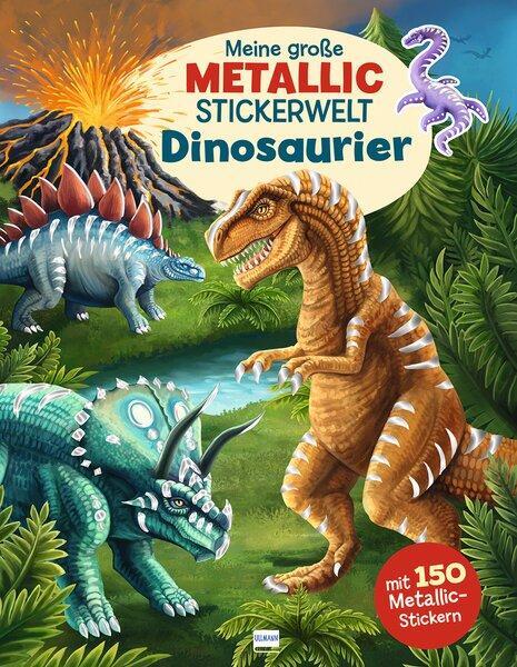 Cover: 9783741527593 | Meine große Metallic-Stickerwelt Dinosaurier | Taschenbuch | 24 S.