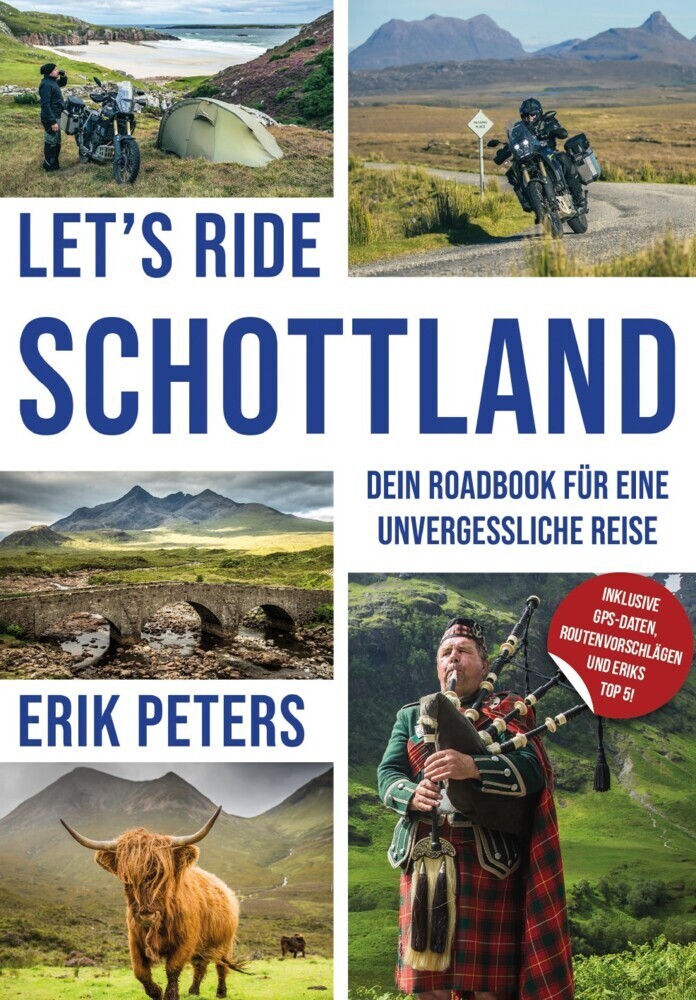 Cover: 9783982218472 | Let's Ride Schottland -"Dein Roadbook für eine unvergessliche Reise"