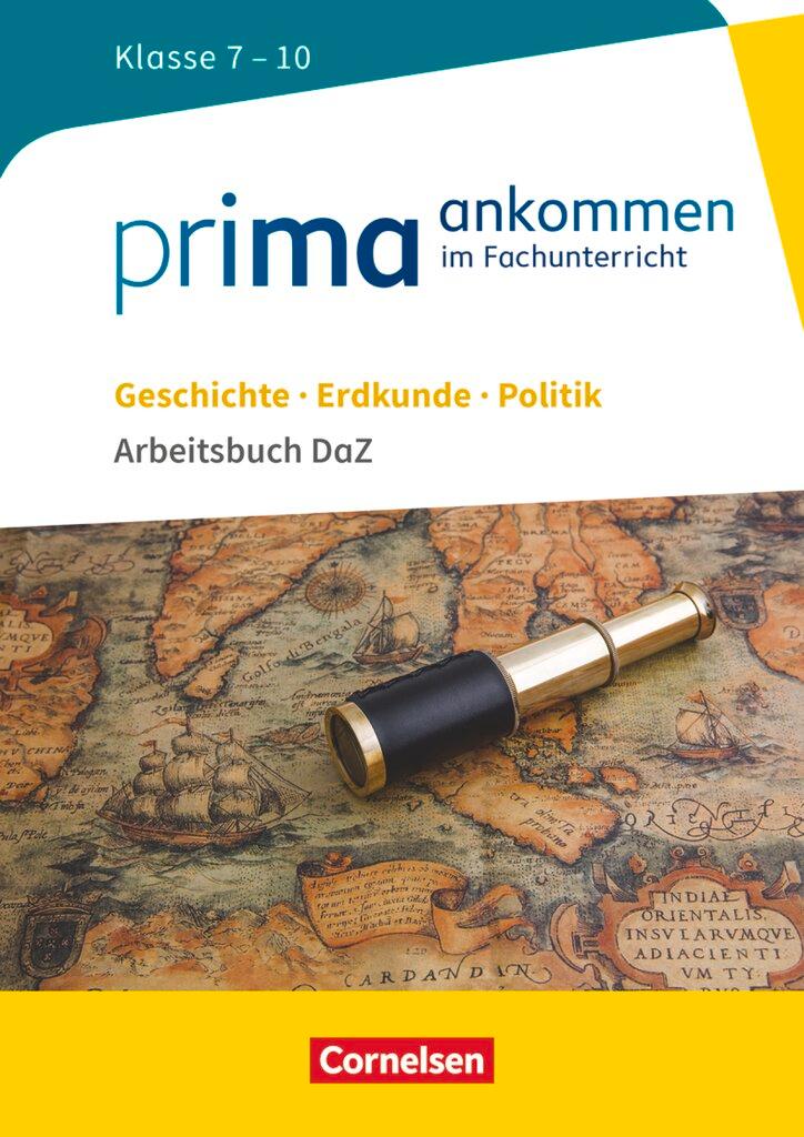 Cover: 9783060656103 | Prima ankommen Geschichte, Erdkunde, Politik: Klasse 7-10 -...