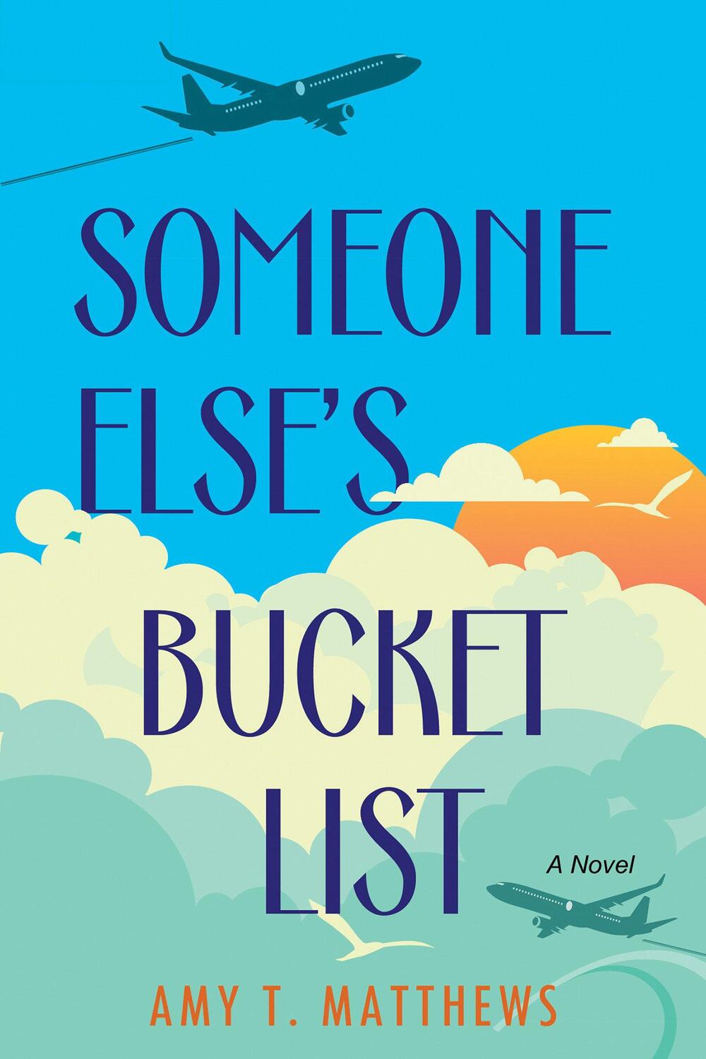Cover: 9781496742087 | Someone Else's Bucket List: A Moving and Unforgettable Novel of...