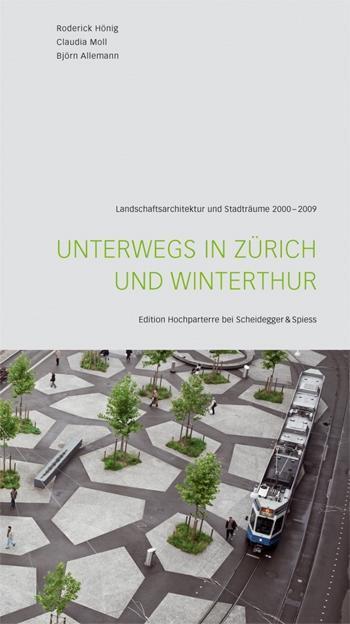 Cover: 9783858812476 | Unterwegs in Zürich und Winterthur | Taschenbuch | 168 S. | Deutsch