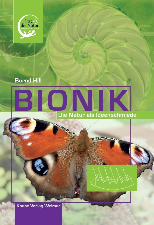 Cover: 9783944575308 | Bionik | Die Natur als Ideenschmiede | Bernd Hill | Buch | 96 S.