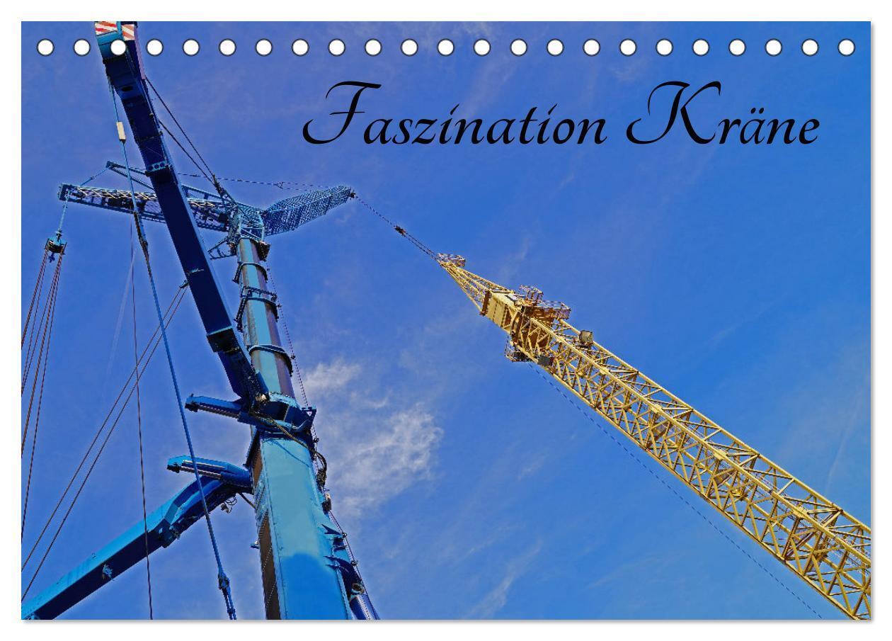 Cover: 9783675481497 | Faszination Kräne (Tischkalender 2024 DIN A5 quer), CALVENDO...