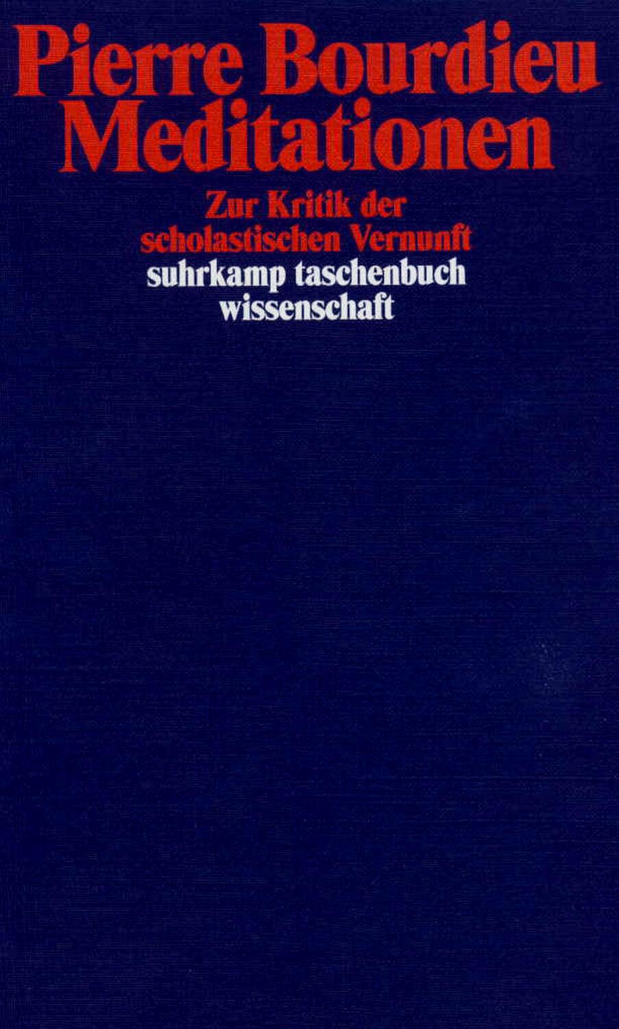 Cover: 9783518292952 | Meditationen | Zur Kritik der scholastischen Vernunft | Bourdieu