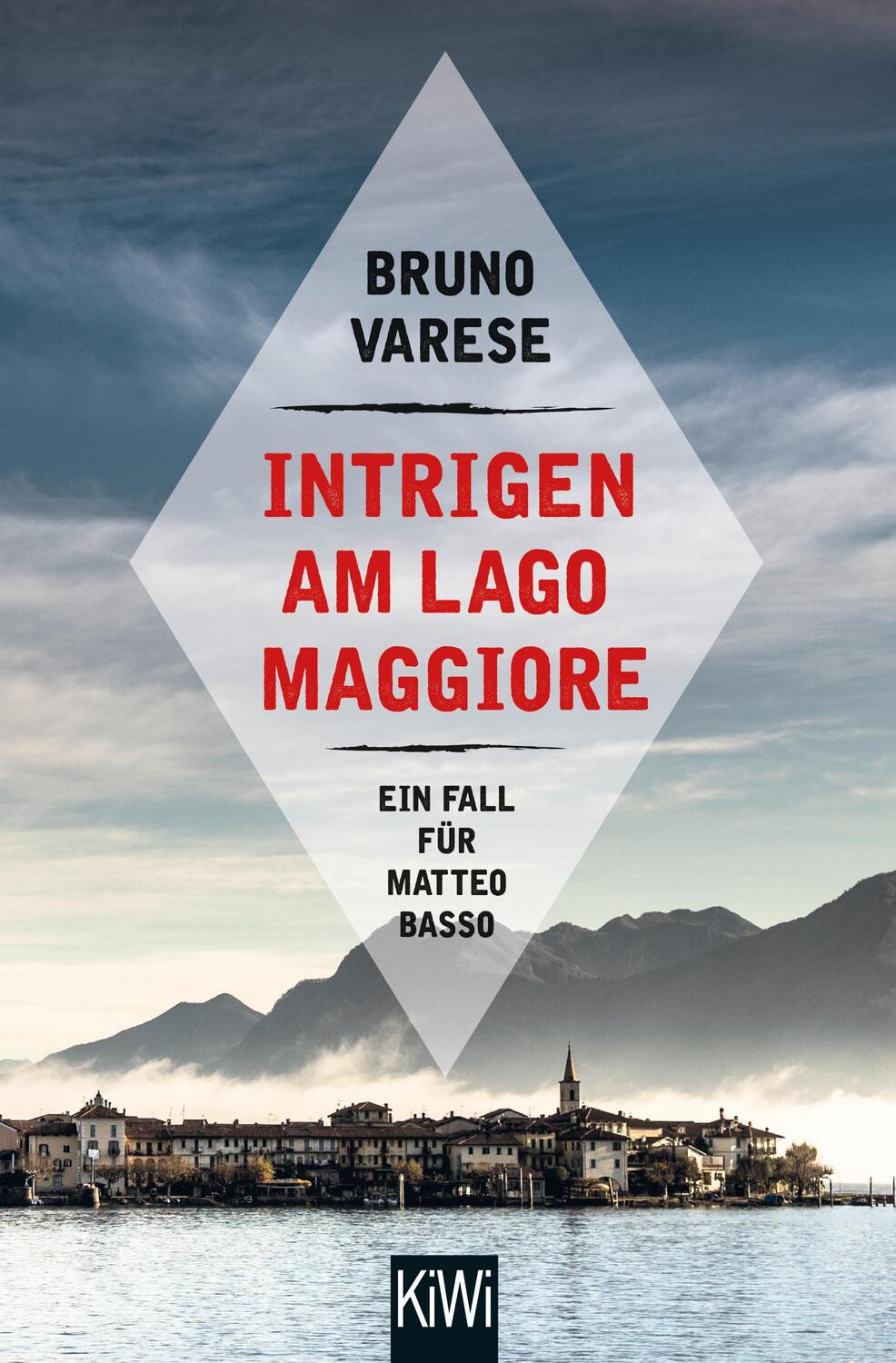 Cover: 9783462049824 | Intrigen am Lago Maggiore | Ein Fall für Matteo Basso | Bruno Varese