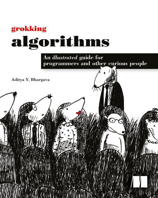 Cover: 9781617292231 | Grokking Algorithms | Aditya Y Bhargava | Taschenbuch | Englisch