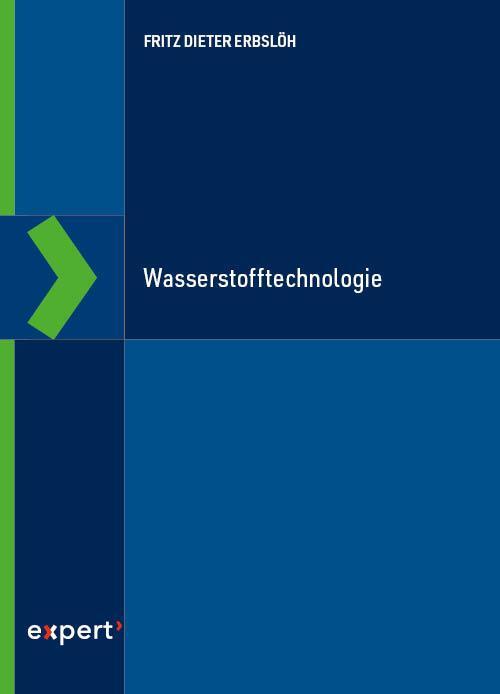 Cover: 9783816935339 | Wasserstofftechnologie | Fritz Dieter Erbslöh | Buch | 310 S. | 2023