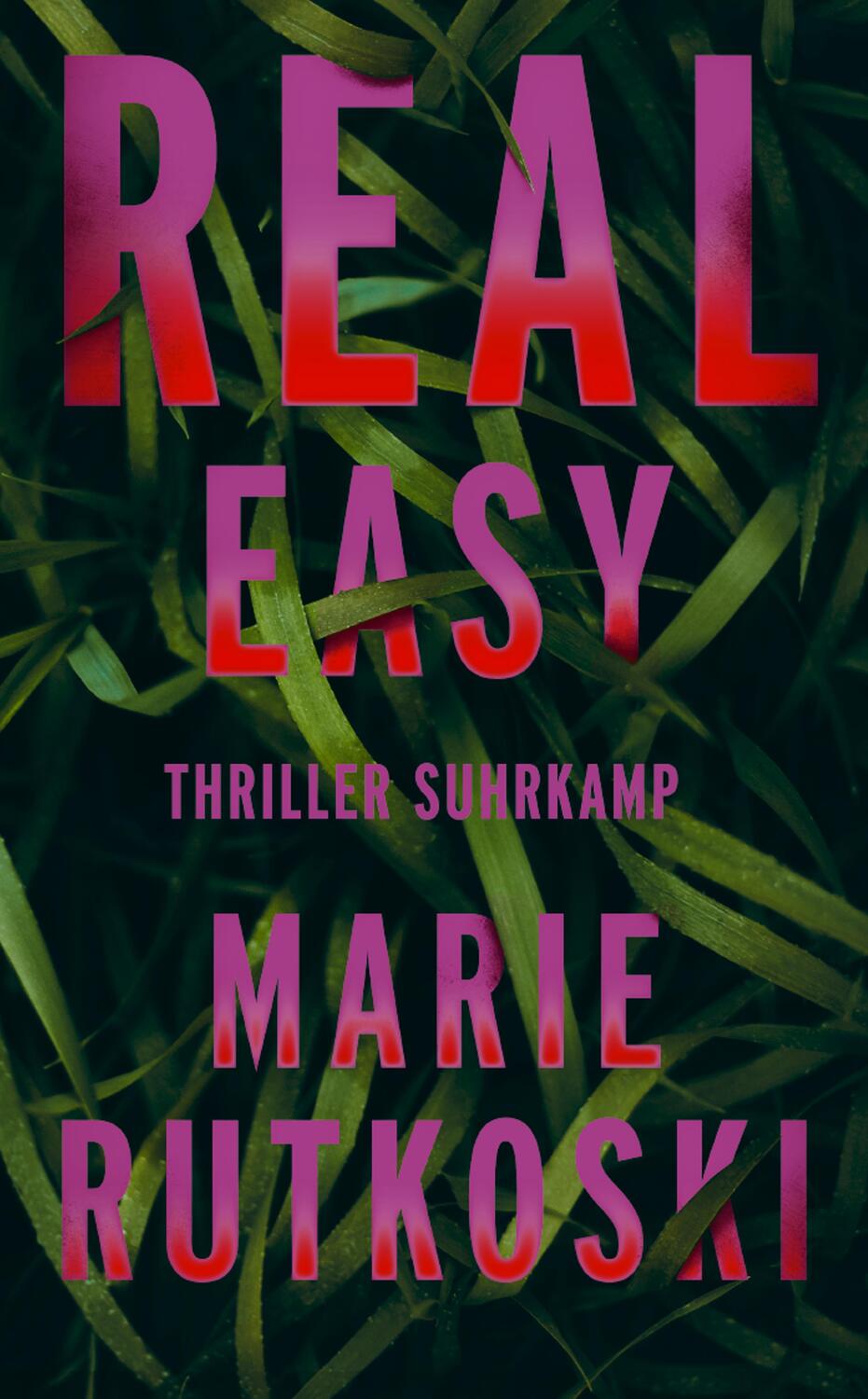 Cover: 9783518471432 | Real Easy | Thriller | Marie Rutkoski | Taschenbuch | Deutsch | 2022