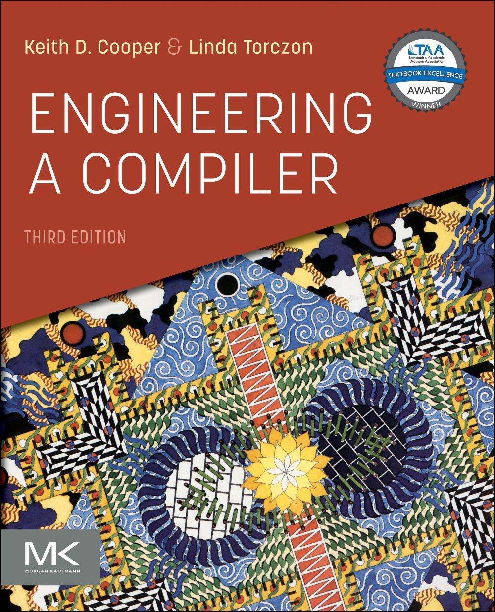 Cover: 9780128154120 | Engineering a Compiler | Keith D. Cooper (u. a.) | Taschenbuch | 2022