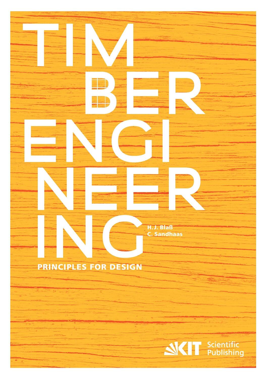 Cover: 9783731506737 | Timber Engineering - Principles for Design | Hans Joachim Blaß (u. a.)