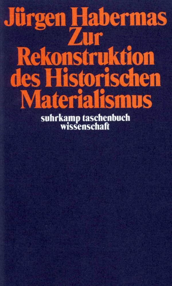 Cover: 9783518277546 | Zur Rekonstruktion des Historischen Materialismus | Jürgen Habermas