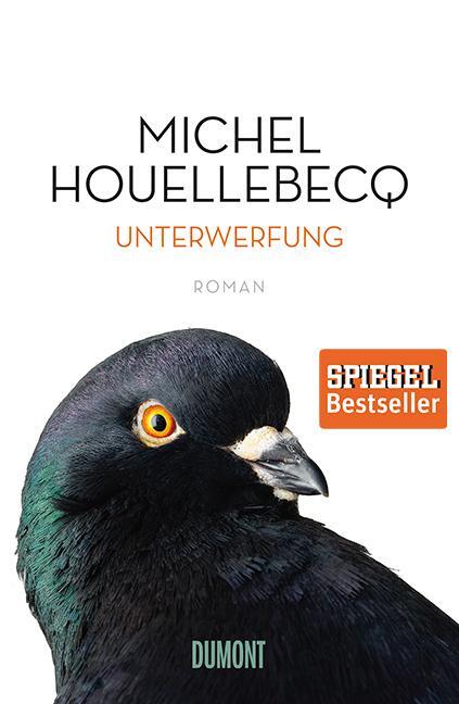 Cover: 9783832197957 | Unterwerfung | Michel Houellebecq | Buch | Lesebändchen | Deutsch