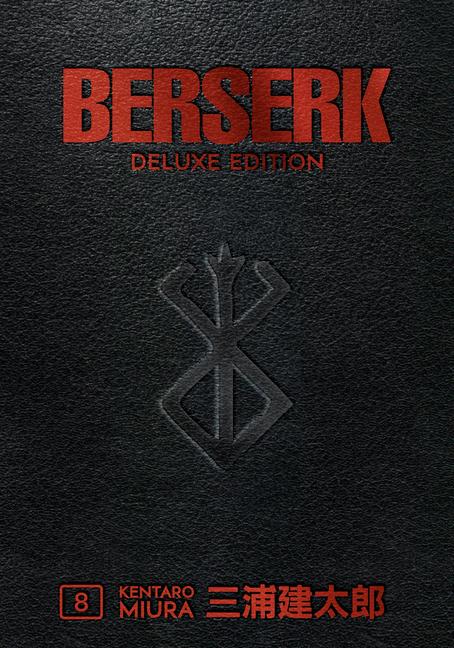 Cover: 9781506717913 | Berserk Deluxe Volume 8 | Duane Johnson (u. a.) | Buch | Englisch