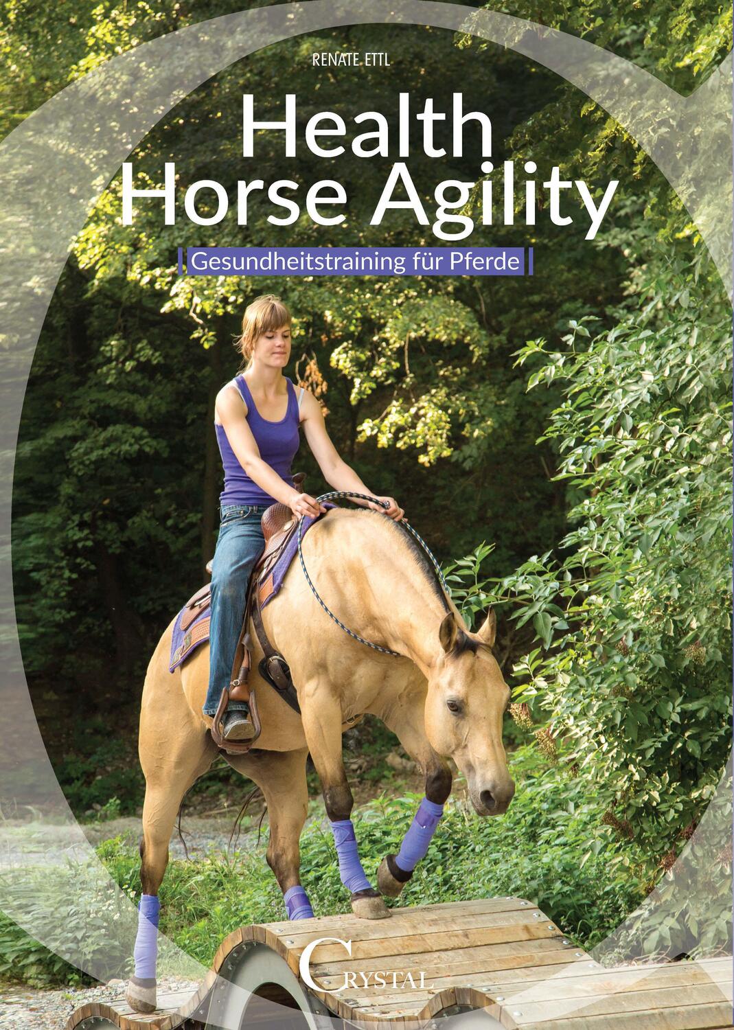Cover: 9783958470194 | Health Horse Agility | Gesundheitstraining für Pferde | Renate Ettl
