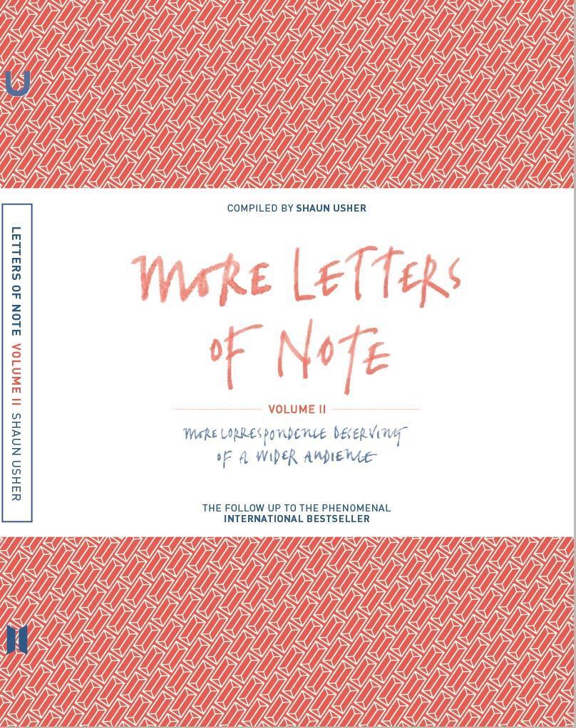 Cover: 9781782114543 | More Letters of Note | Correspondence Deserving of a Wider Audience