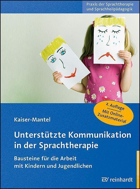 Cover: 9783497032020 | Unterstützte Kommunikation in der Sprachtherapie | Kaiser-Mantel