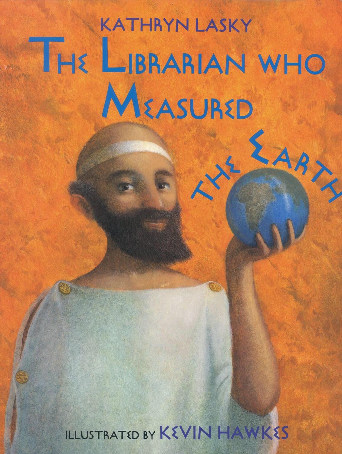 Cover: 9780316515269 | The Librarian Who Measured the Earth | Kathryn Lasky | Buch | Gebunden