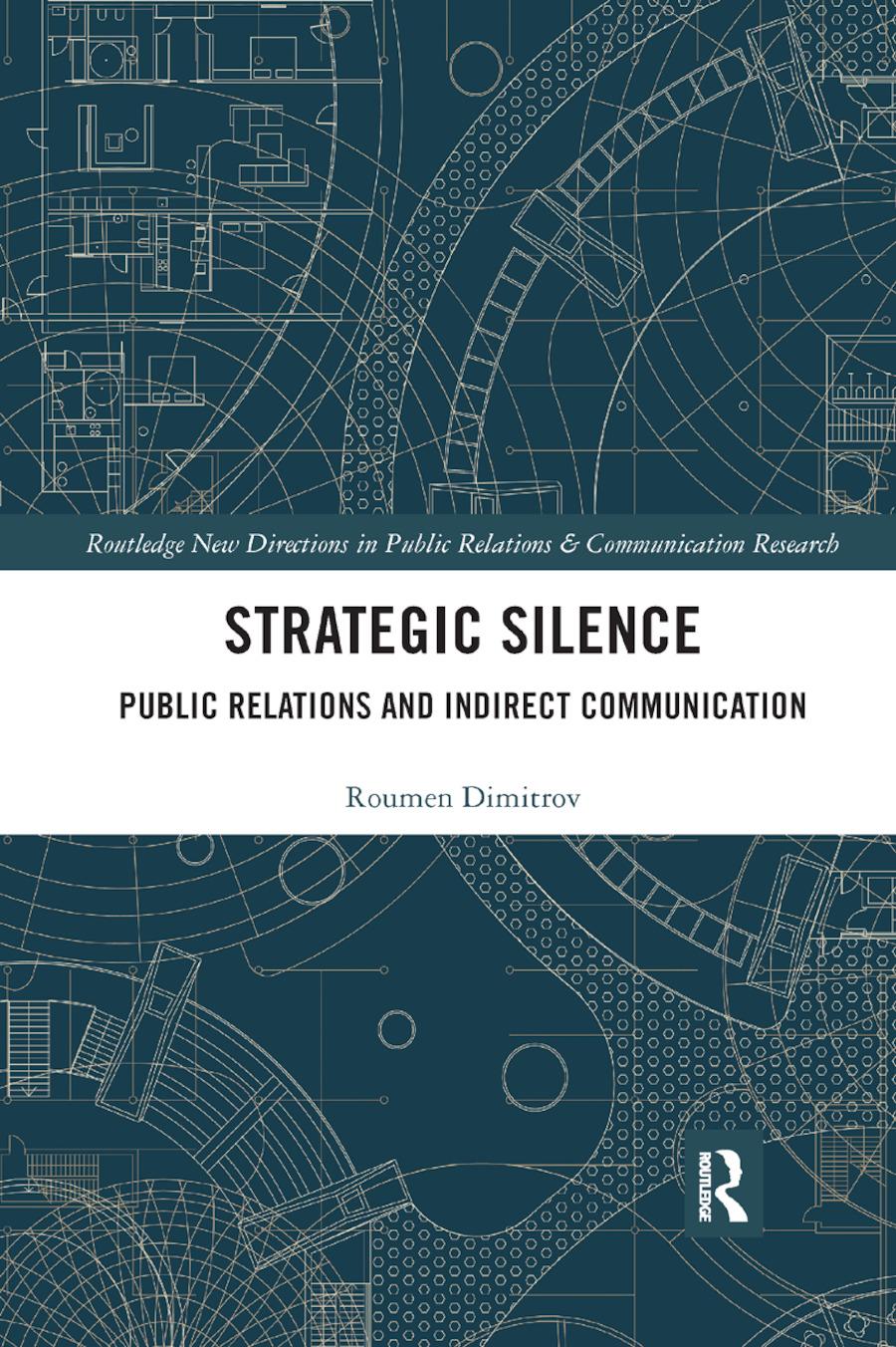 Cover: 9780367874667 | Strategic Silence | Public Relations and Indirect Communication | Buch