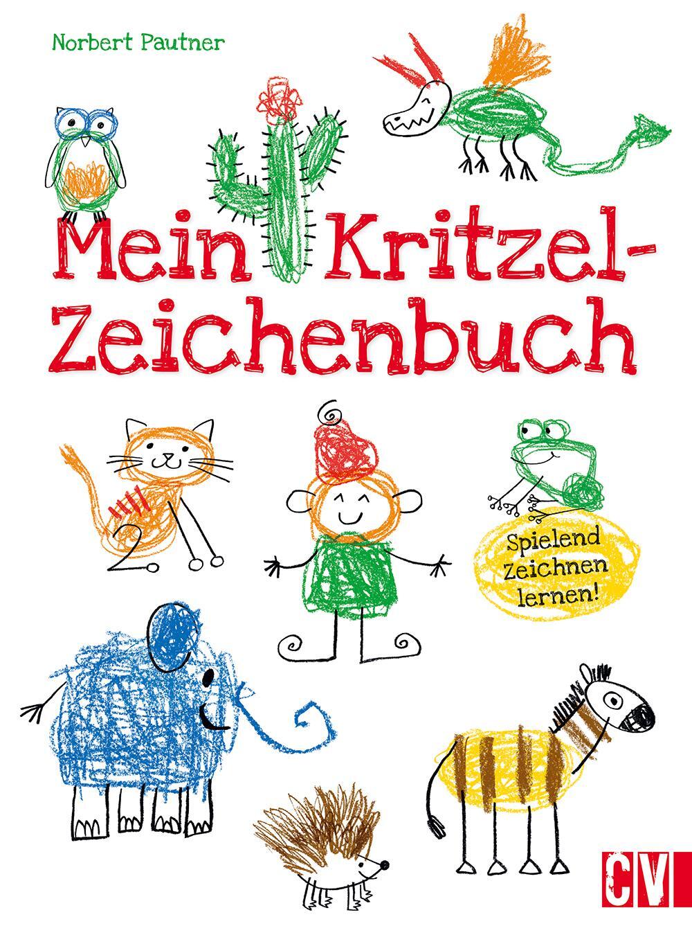 Cover: 9783862303762 | Mein Kritzel-Zeichenbuch | Spielend zeichnen lernen! | Norbert Pautner