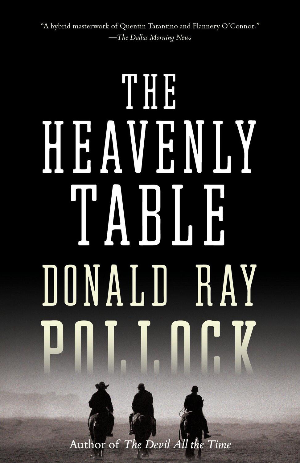 Cover: 9781101971659 | The Heavenly Table | Donald Ray Pollock | Taschenbuch | 384 S. | 2017