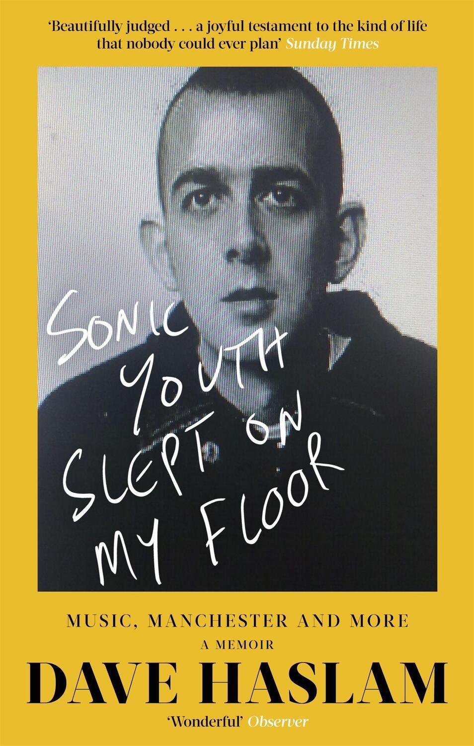 Cover: 9781472127518 | Sonic Youth Slept On My Floor | Music, Manchester, and More: A Memoir
