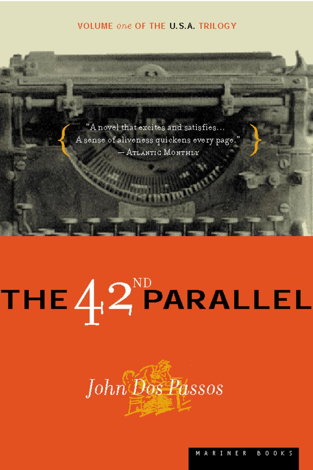 Cover: 9780618056811 | The 42nd Parallel | John Dos Passos | Taschenbuch | Englisch | 2000