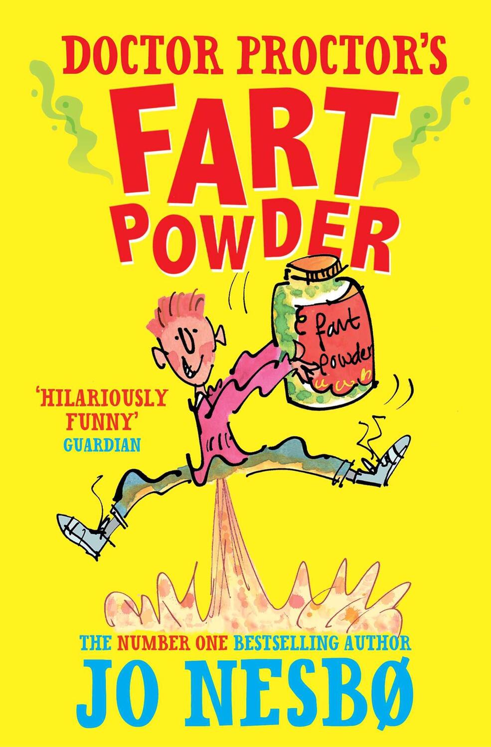 Cover: 9781471171321 | Doctor Proctor's Fart Powder | Jo Nesbo | Taschenbuch | Englisch