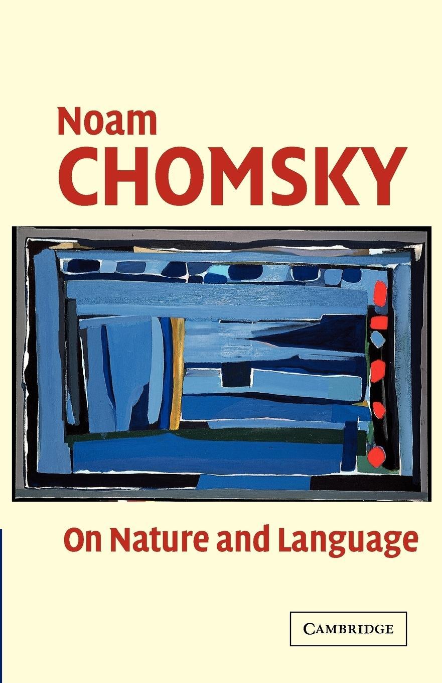 Cover: 9780521016247 | On Nature and Language | Noam Chomsky (u. a.) | Taschenbuch | Englisch