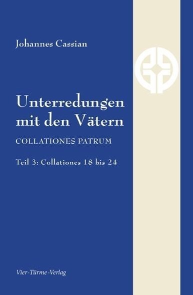 Cover: 9783896807120 | Unterredungen mit den Vätern | Johannes Cassian | Buch | Deutsch