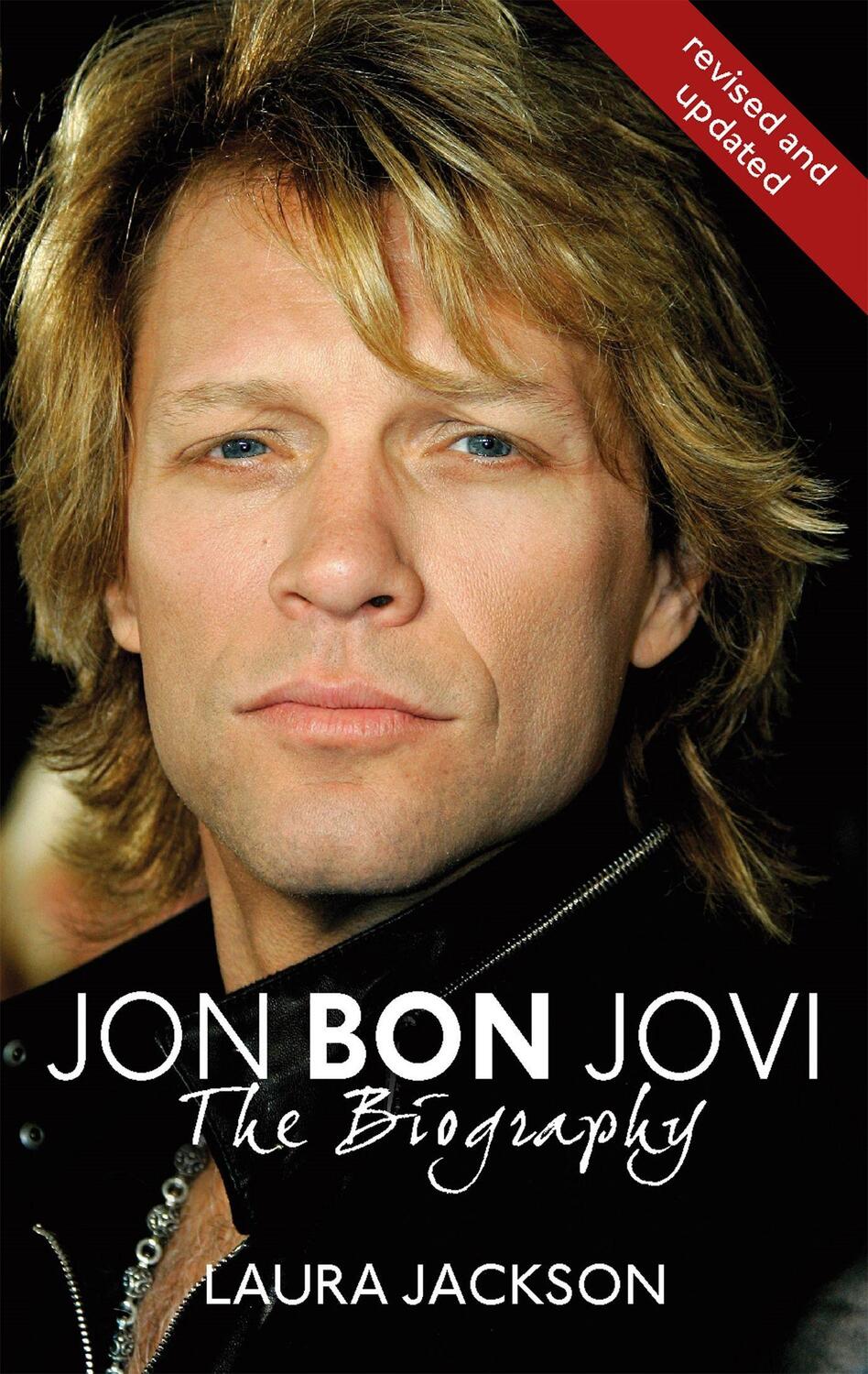 Cover: 9780749950231 | Jon Bon Jovi | The Biography | Laura Jackson | Taschenbuch | Englisch