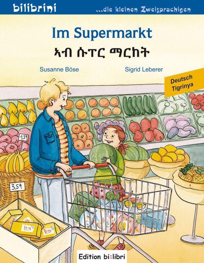 Cover: 9783199895961 | Im Supermarkt. Kinderbuch Deutsch-Tigrinya | Susanne Böse | Broschüre