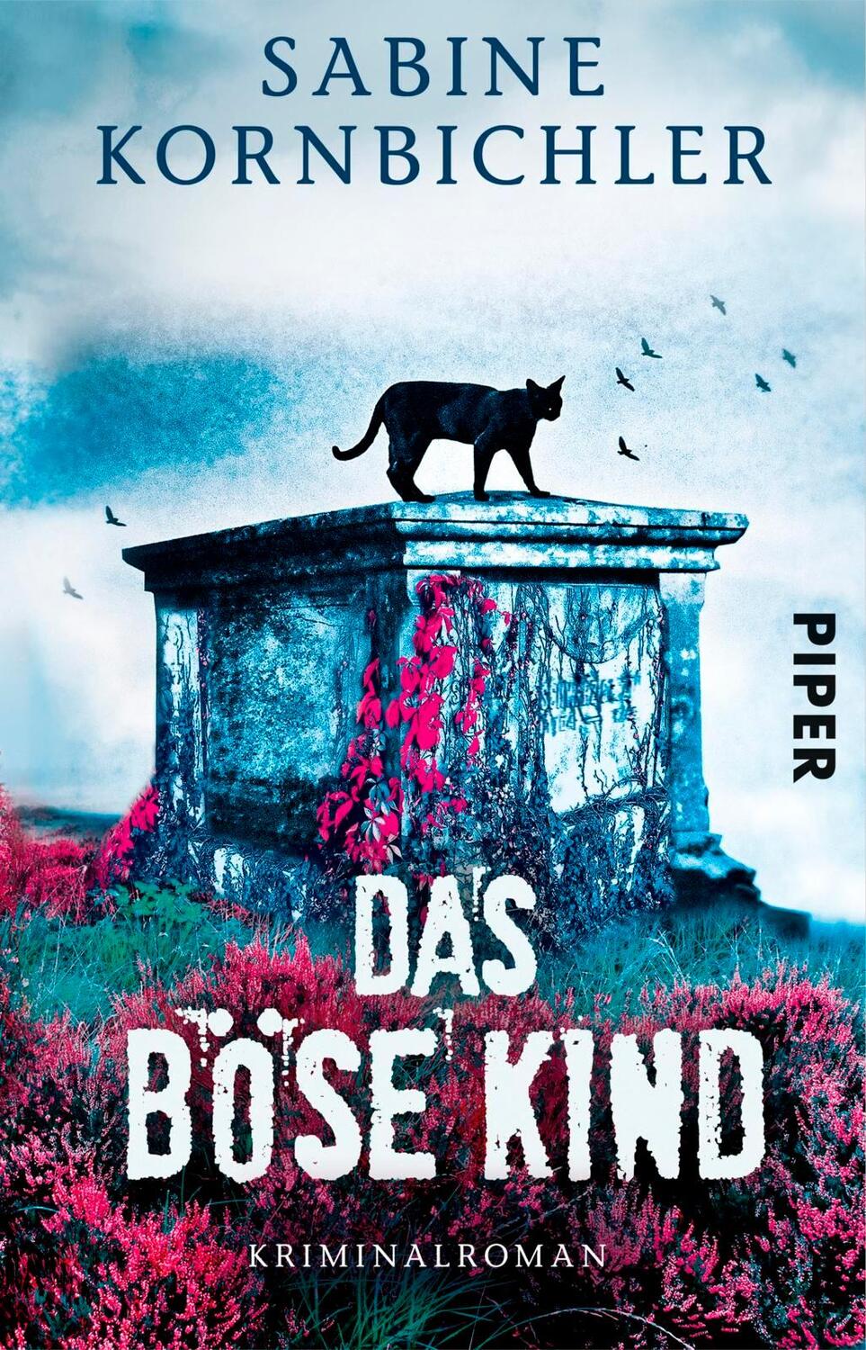 Cover: 9783492310659 | Das böse Kind | Sabine Kornbichler | Taschenbuch | 384 S. | Deutsch
