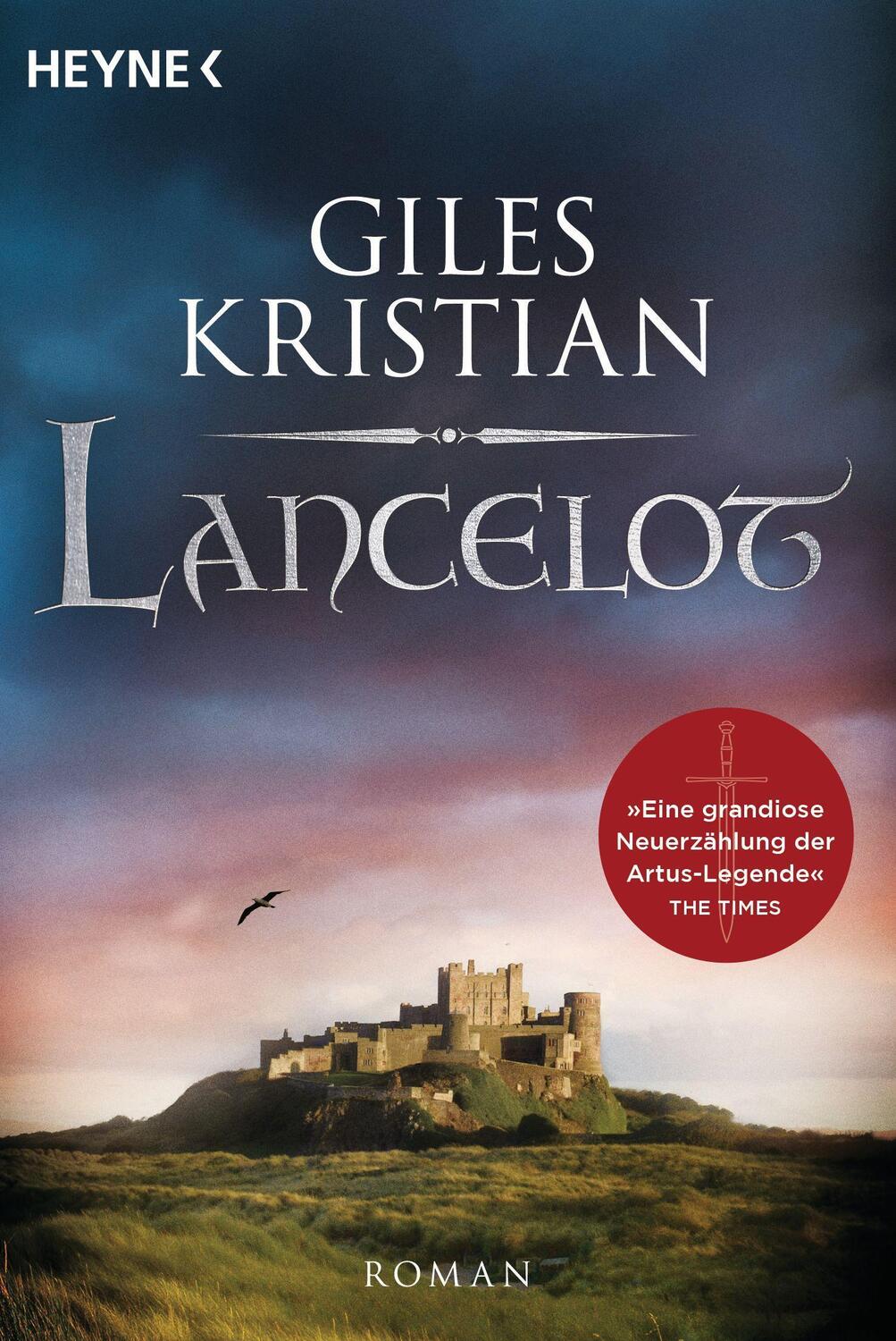 Cover: 9783453471764 | Lancelot | Roman | Giles Kristian | Taschenbuch | 832 S. | Deutsch