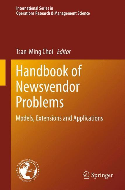 Cover: 9781461435990 | Handbook of Newsvendor Problems | Models, Extensions and Applications