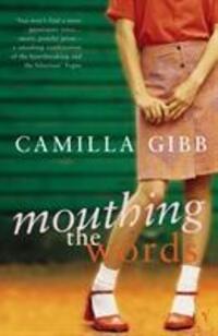 Cover: 9780099286585 | Mouthing The Words | Camilla Gibb | Taschenbuch | Englisch | 2002