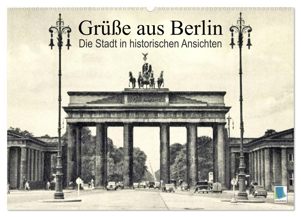 Cover: 9783383491061 | Grüße aus Berlin ¿ Die Stadt in historischen Ansichten...